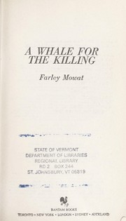 Front cover of A Whale for the Killing by Farley Mowat