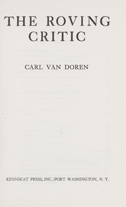 Cover of The roving critic by Carl Van Doren