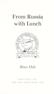 Front cover of From Russia with lunch by Bruce Hale