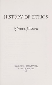 Front cover of History of ethics by Vernon Joseph Bourke