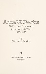 Cover of John W. Foster by Michael J. Devine