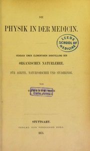 Cover of Die Physik in der Medicin by Theodor Hoh