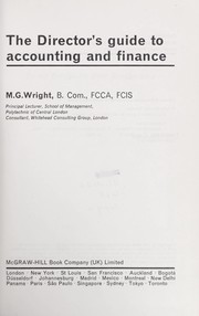 Front cover of The director's guide to accounting and finance by M. G. Wright