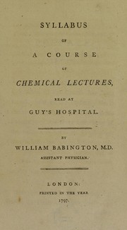 Front cover of Syllabus of a course of chemical lectures, read at Guy's Hospital by William Babington