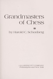 Front cover of Grandmasters of chess by Harold C. Schonberg