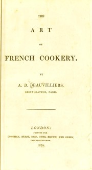 Front cover of The art of French cookery by Antoine Beauvilliers