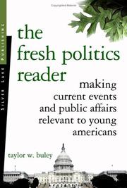 Front cover of The Fresh Politics Reader by Taylor W. Buley