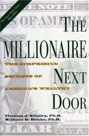 Front cover of The millionaire next door by Thomas J. Stanley