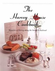 Front cover of The Harvey House Cookbook by George H. Foster
