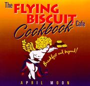Front cover of The Flying Biscuit Cafe cookbook by April Moon