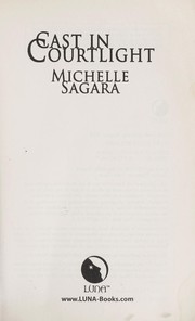 Front cover of Cast in courtlight by Michelle Sagara West