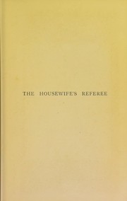 Cover of The housewife's referee by Harriet Anne de Salis
