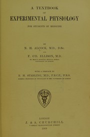 Front cover of A textbook of experimental physiology for students of medicine by N. H. Alcock