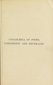 Front cover of Cyclop©Œdia of foods, condiments and beverages by J. W. Hoffman