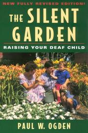 Front cover of The silent garden by Paul W. Ogden
