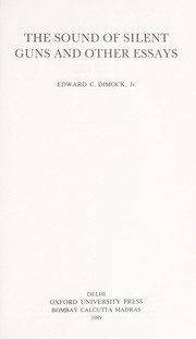 Cover of The sound of silent guns and other essays by Edward C. Dimock