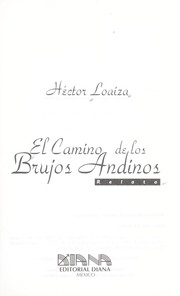 Cover of El camino de los brujos Andinos by Hector Loaiza