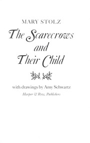 Front cover of The scarecrows and their child by Mary Stolz