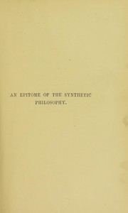 Front cover of Epitome of the synthetic philosophy by F. Howard Collins