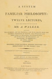 Front cover of A system of familiar philosophy by A. Walker