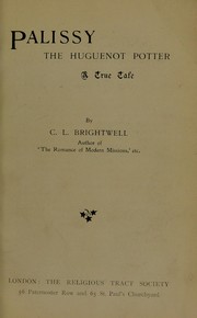 Front cover of Palissy, the Huguenot potter by C. L. Brightwell