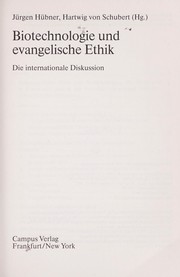 Front cover of Biotechnologie und evangelische Ethik : die internationale Diskussion by Hartwig von Schubert