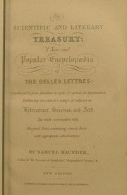Front cover of The scientific and literary treasury: a new and popular encyclopaedia of the belles lettres by Maunder, Samuel