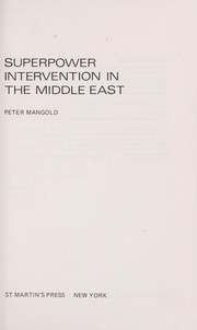 Front cover of Superpower intervention in the Middle East by Peter Mangold
