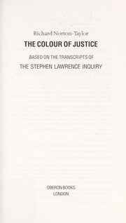 Front cover of The colour of justice by Richard Norton-Taylor