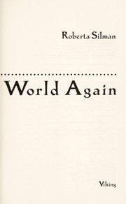 Cover of Beginning the world again by Roberta Silman