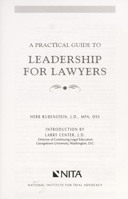 Front cover of A practical guide to leadership for lawyers by Herb Rubenstein