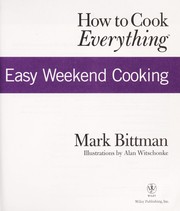 Cover of How to Cook Everything - Easy Weekend Cooking by Mark Bittman