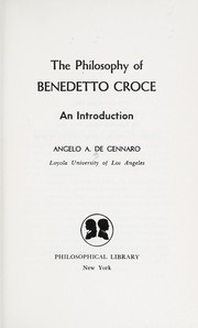 Front cover of The philosophy of Benedetto Croce by Angelo A. De Gennaro