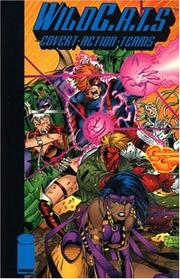 Front cover of WildC.A.T.S. Compendium (WildCATS Covert Action Teams) by Jim Lee