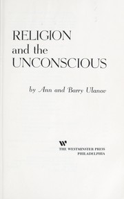 Cover of Religion and the unconscious by Ann Belford Ulanov