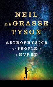 Front cover of Astrophysics for People in a Hurry by Neil deGrasse Tyson