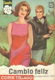 Front cover of Cambio feliz by Corín Tellado