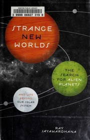 Front cover of Strange new worlds by Ray Jayawardhana