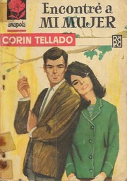 Front cover of Encontré a mi mujer by Corín Tellado