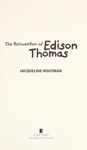 Front cover of The reinvention of Edison Thomas by Jacqueline Houtman