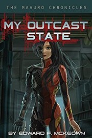 Cover of My Outcast State by Edward McKeown