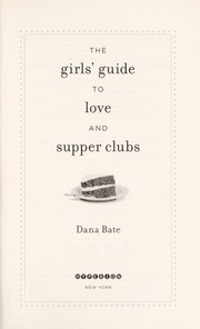 Front cover of The misfit's guide to love and supper clubs by Dana Bate