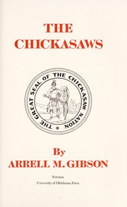 Cover of The Chickasaw by Arrell Morgan Gibson