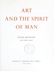 Cover of Art and the spirit of man by René Huyghe