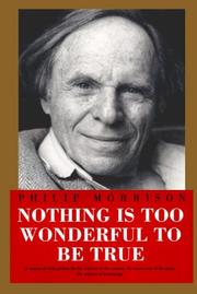 Front cover of Nothing is too wonderful to be true by Philip Morrison
