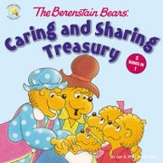 Cover of The Berenstain Bears' Caring and Sharing Treasury by Jan Berenstain