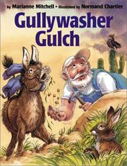Cover of Gullywasher Gulch by Marianne Mitchell
