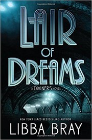 Front cover of Lair of Dreams by Libba Bray