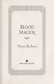 Cover of Blood Magick by Nora Roberts