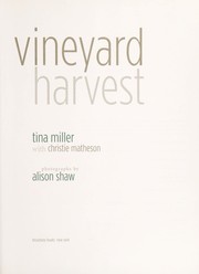 Cover of Vineyard harvest by Tina Miller